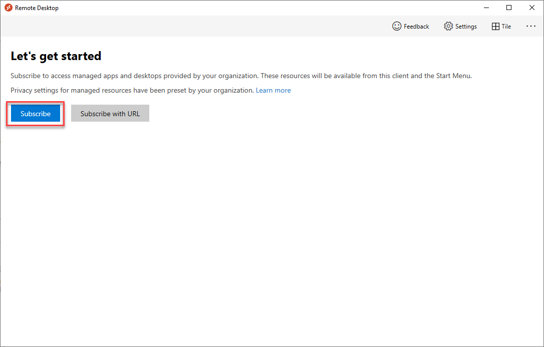 Remote Desktop Let's get started window with Subscribe highlighted for selection