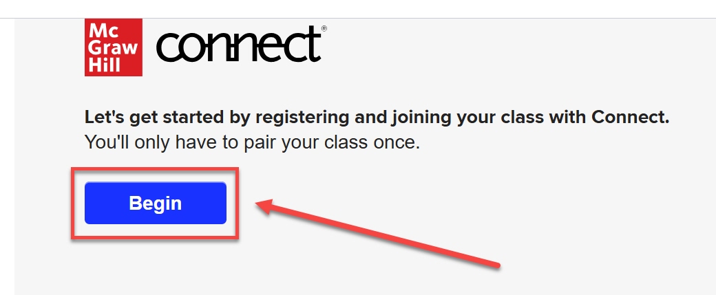 Mcgraw hill getting started page with blue begin button highlighted and denoted with an arrow.