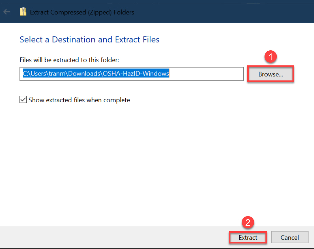 To select the location of file extraction, select Browse... outlined and labeled one, then once location is selected, select Extract outlined and labeled 2