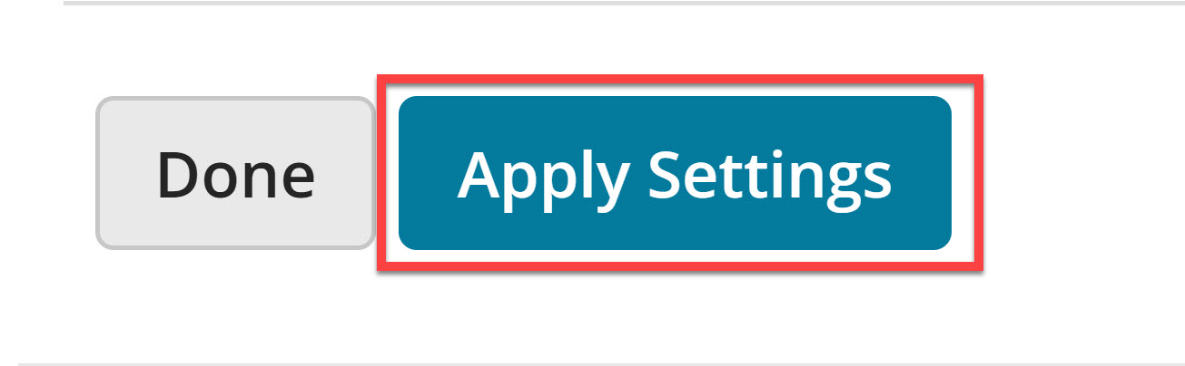 Select Apply Settings outlined