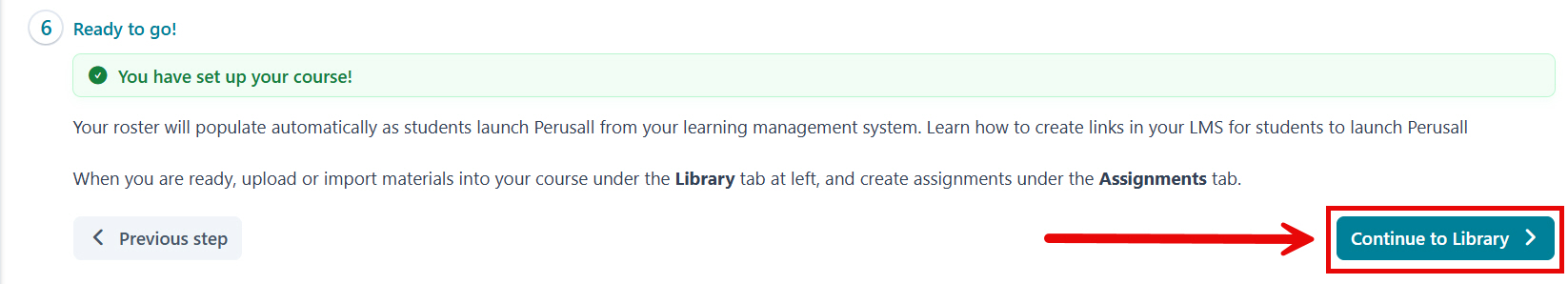 Perusall Ready to go page with Continue to Library button highlighted for selection.