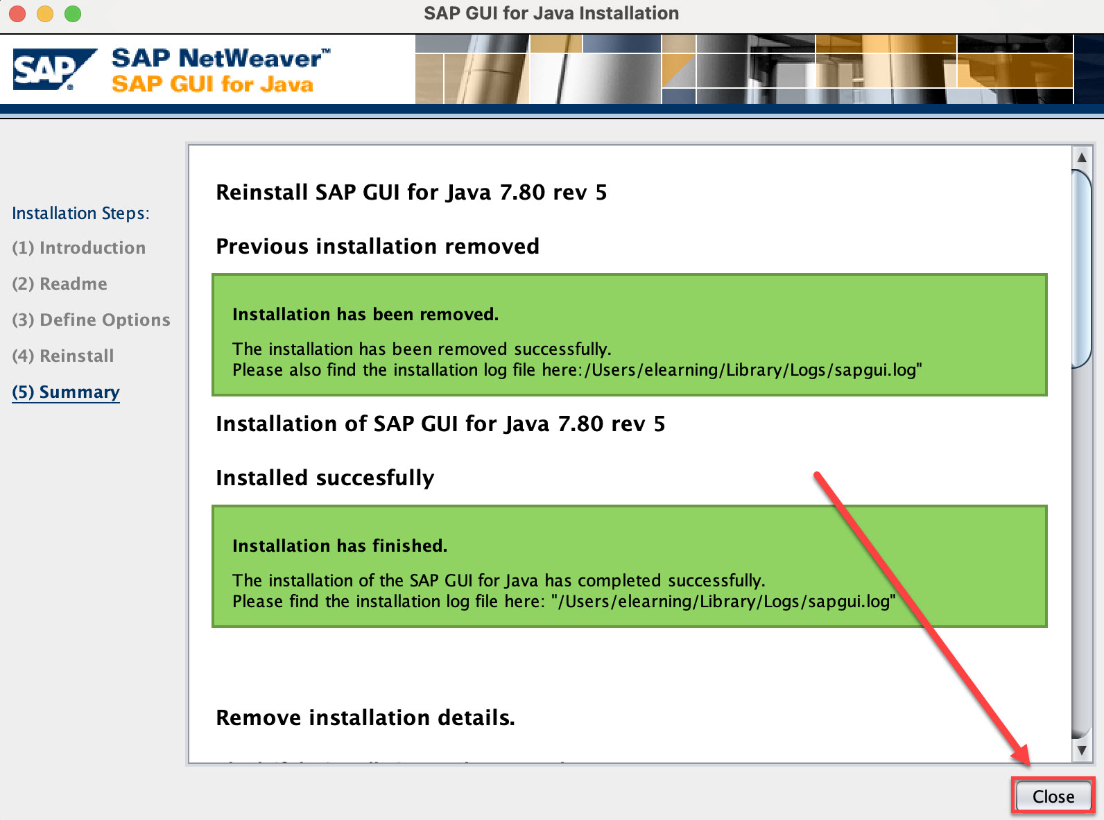 SAP GUI for Java Installer installation successful page with Close button highlighted