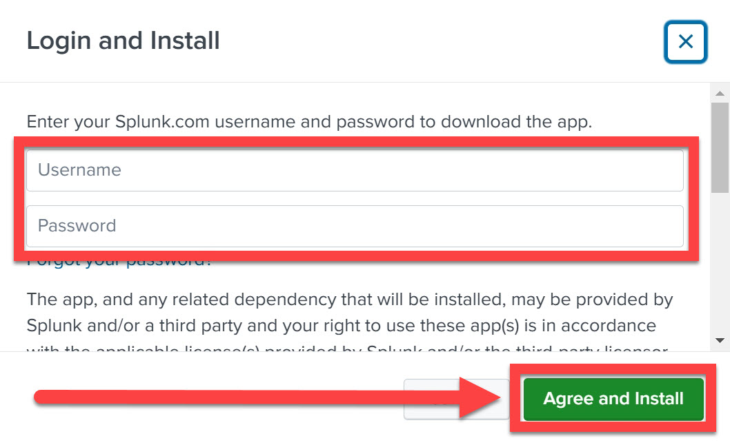 Login with your Splunlk username and password outlined selecing the terms and conditions arrowed to prior to selecting the Login and Install button outlined
