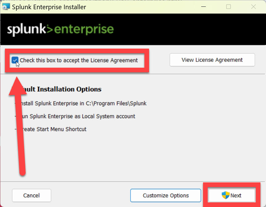 Splunk Enterprise Installer License Agreement check box with arrow, run as admin button outlined