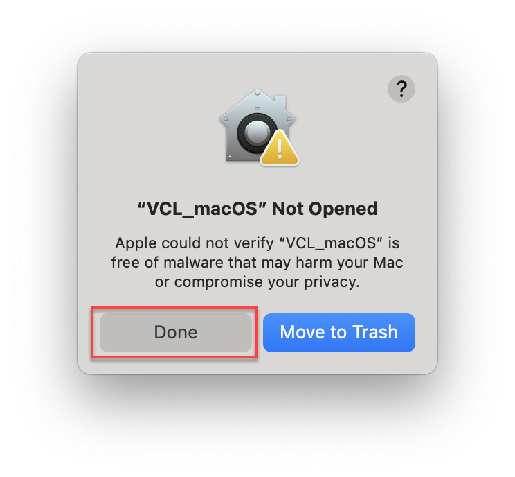 VCL_macOS file warning window with Done boxed