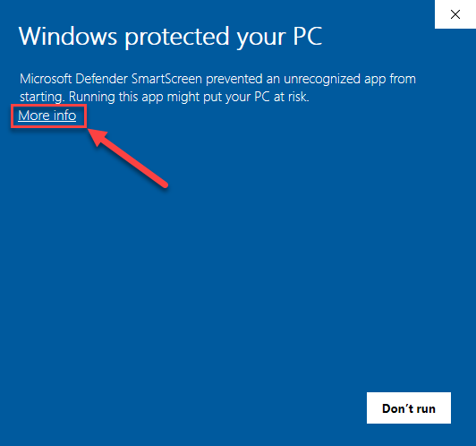 Windows protected your PC window with More Info boxed