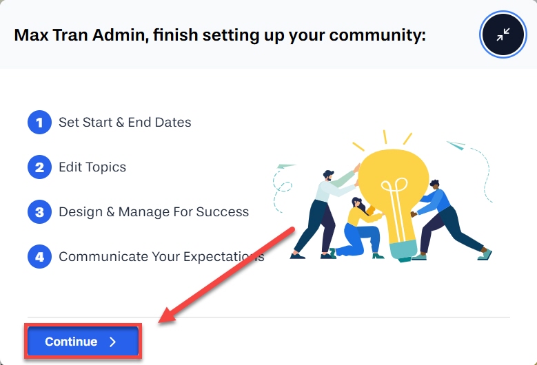 Set-up steps in yellowdig community with continue button arrowed