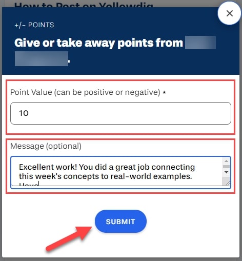 Fill in points value field outlined and an optional message field outlined then select submit arrowed to 
