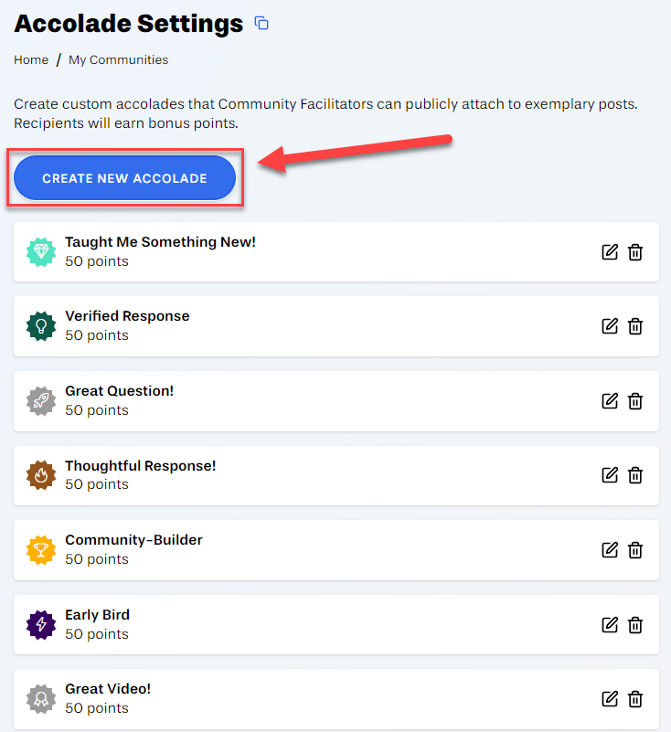 In Accolade Setings, select Create New Accolade outlined and arrowed to