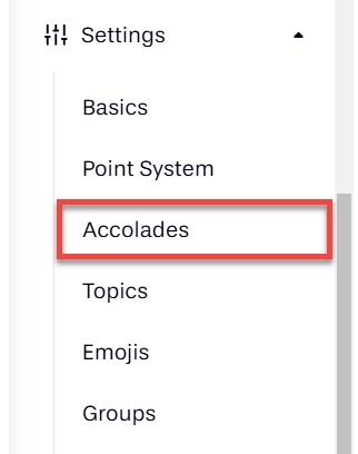 In your community, Select the Settings outlined, then from the submemu select Accolades outlined