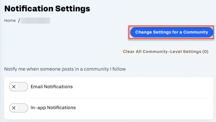 Notification settings Change Settings for a Community button outlined