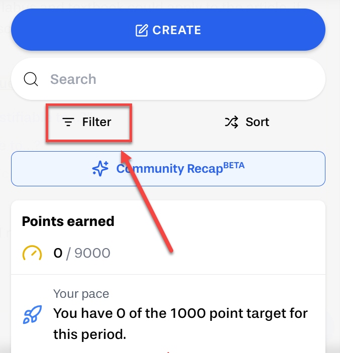 In your community, select Filter outlined and arrowed to